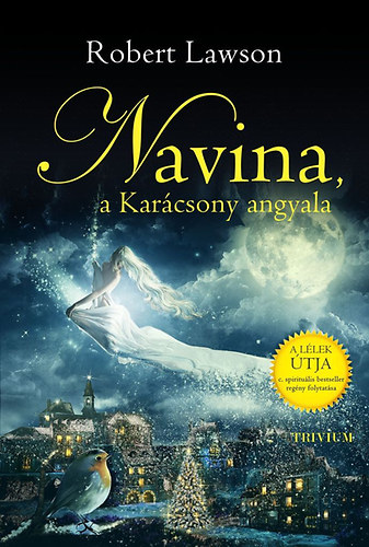 Robert Lawson - Navina, a Kar�csony angyala
