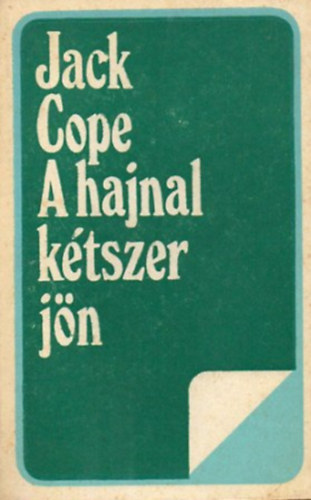 Jack Cope - A hajnal ktszer jn