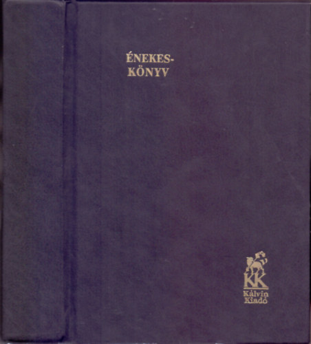 Énekeskönyv magyar reformátusok használatára