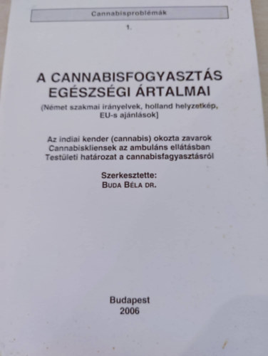 Dr. Budai Bla - A cannabisfogyaszts egszsgi rtalmai