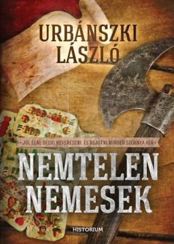 Urbánszki László - Nemtelen nemesek