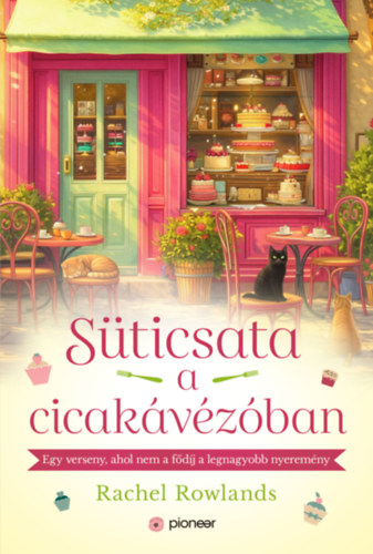 Rachel Rowlands - Süticsata a cicakávézóban