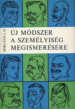 Horv�th L.G. - �j m�dszer a szem�lyis�g megismer�s�re
