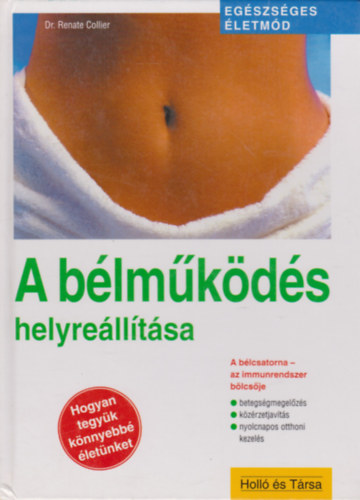 Dr. Renate Collier - A blmkds helyrelltsa