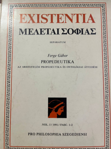 Ferge Gábor - PROPEDEUTIKA Az Aristotelési propedeutika és ontológiai átfedése