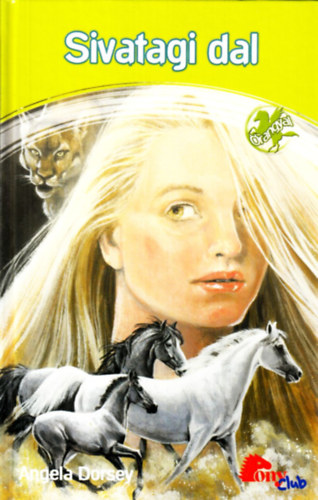 Angela Dorsey - Sivatagi dal