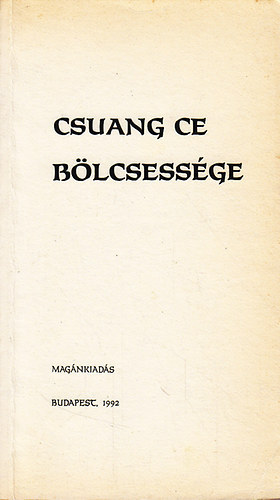 Brelich Angelo - Csuang Ce blcsessge