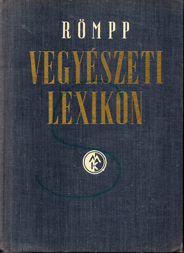 Hermann Rmpp - Rmpp vegyszeti lexikon 3. (P-Zs)