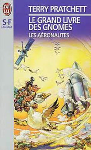 Terry Pratchett - Le Grand Livre des Gnomes - Les A�ronautes