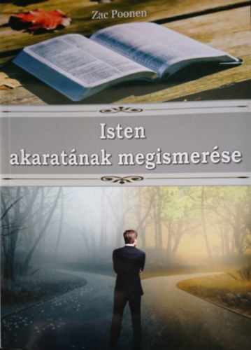 Zac Poonen - Isten akaratának megismerése