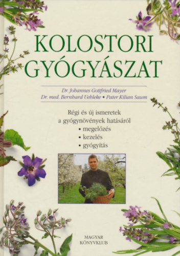 Mayer-Uehleke-Saum - Kolostori gygyszat