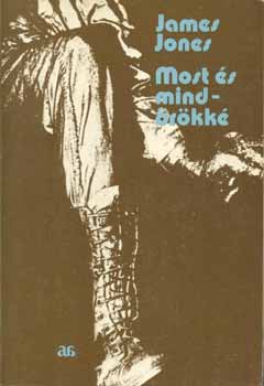 James Jones - Most �s mind�r�kk� I-II.