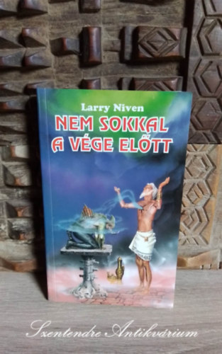 Larry Niven - Nem sokkal a vge eltt (Not Long Before the End) - Osiris Knyvek, Sajt kppel!