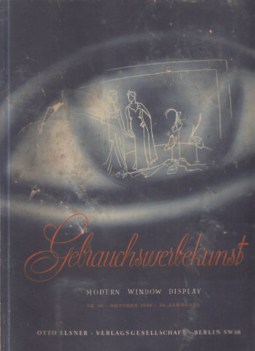 Gebrauchswerbekunst: Modern Window Display (kirakatberendez�s) - 1940. okt�ber