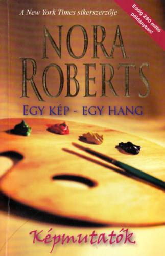 Nora Roberts - Kpmutatk - Egy kp - egy hang