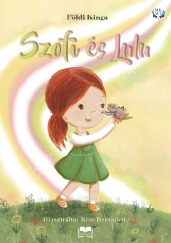 Földi Kinga - Szofi és Lulu