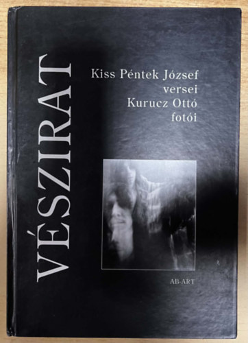 Kurucz Ottó Kiss Péntek József - Vészirat
