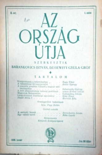 Barankovics Istv�n- Dessewffy Gyula gr�f  (szerk.) - Az orsz�g �tja  II. �vf. 1. sz�m (1938. janu�r)