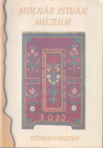 Fülöp Lajos - Molnár István Múzeum Székelykeresztúr