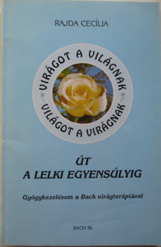 Rajda Cec�lia - �t a lelki egyens�lyig