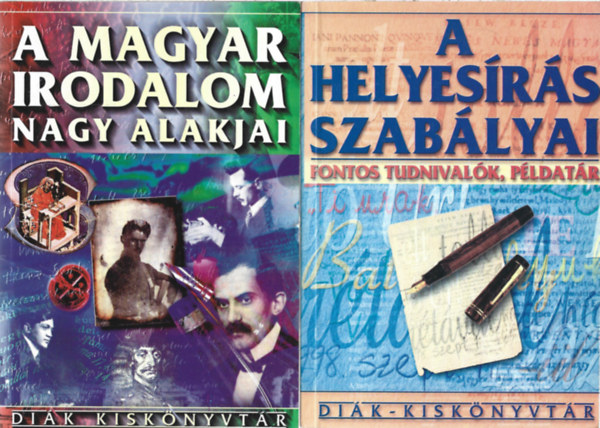 3 db Di�k - Kisk�nyvt�r, A magyar irodalom nagy alakjai, A helyes�r�s szab�lyai, Idegen szavak kislexikona