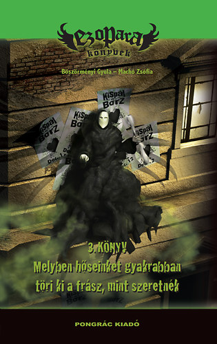 B�sz�rm�nyi Gyula; Mach� Zs�fia - EzoPara 3. k�nyv