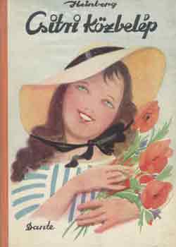 Erna Heinberg - Csitri közbelép