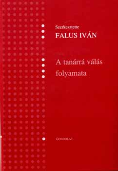Falus Ivn - A tanrr vls folyamata