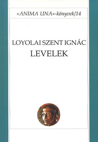 Loyolai Szent Ignc - Levelek