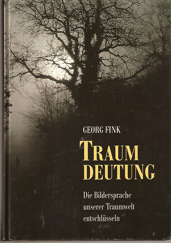 Georg Fink - Traum Deutung - álomértelmezés