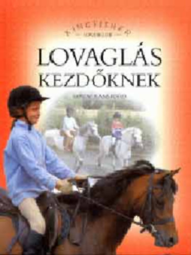 Sandy Ransford - Lovaglás kezdőknek