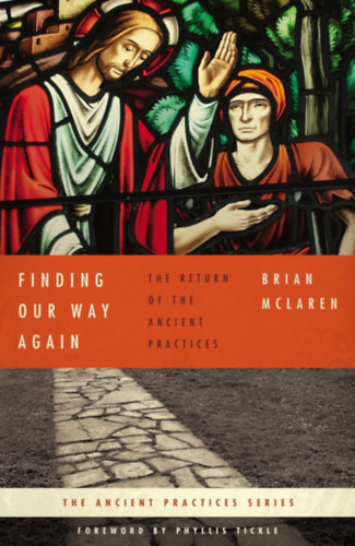 Brian D. McLaren - Finding Our Way Again