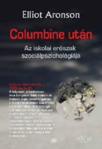 Elliot Aronson - Columbine ut�n