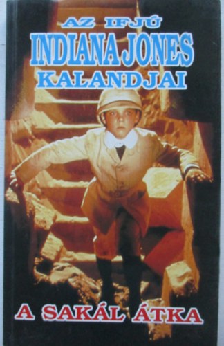 Fabula Kiad� - Az ifj� Indiana Jones kalandjai: A sak�l �tka