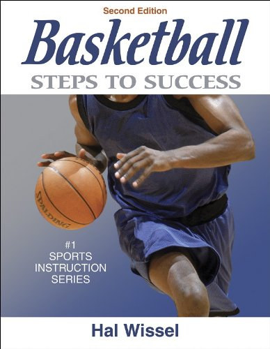 Hal Wissel - Basketball: Steps to Success - 2nd Edition