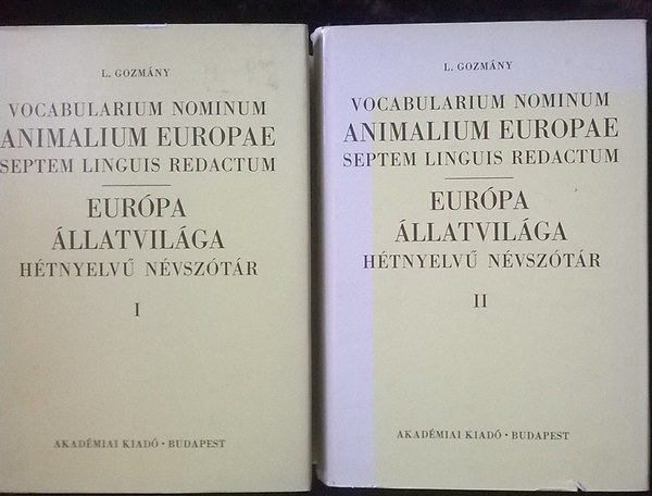 L. Gozmny - Eurpa llatvilga htnyelv nvsztr I-II.