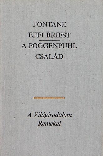 Fontane - Effie Briest/A Poggenpuhl csald
