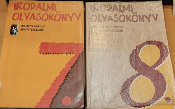Mohácsy Károly, Abaffy Lászlóné - 2 db Irodalmi olvasókönyv 7. évfolyam + 8. évfolyam