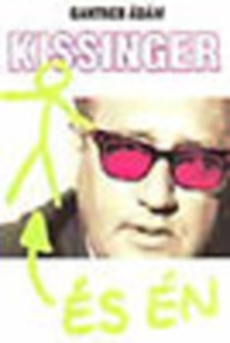 Gantner �d�m - Kissinger �s �n