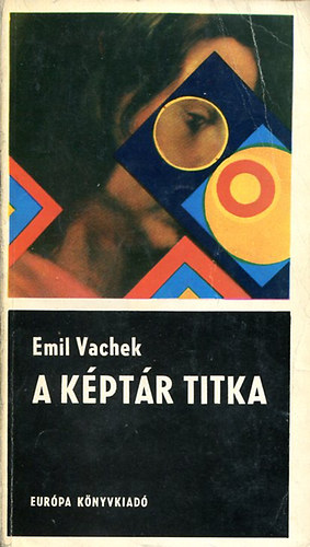 Emil Vachek - A képtár titka