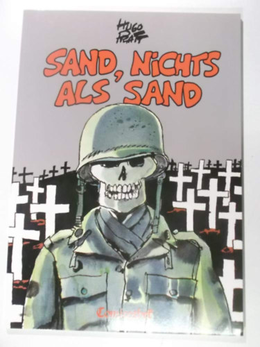 Hugo Pratt - Sand,nichts als Sand
