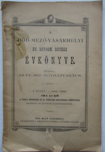 A hdmezvsrhelyi ev. reform egyhz vknyve (1892-1896