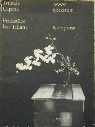 Truman Capote - Frühstück Bei Tiffany