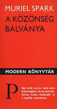Muriel Spark - A k�z�ns�g b�lv�nya