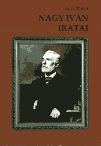 Tóth Tamás - Nagy Iván iratai