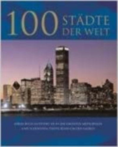 100 Städte der Welt