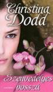Christina Dodd - Szenved�lyes bossz�