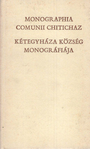 Ardelean Jzsef Jnos - Ktegyhza kzsg monogrfija