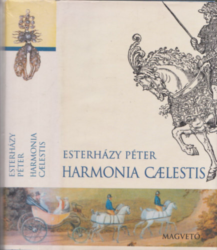 Esterh�zy P�ter - Harmonia caelestis