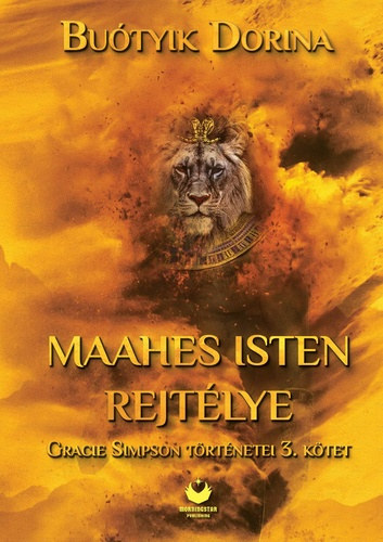 Bu�tyik Dorina - Maahes Isten rejt�lye (Gracie Simpson t�rt�netei 3.)